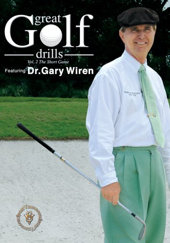 Great Golf Drills Vol 2- The Short Game DVD with Coach Dr. Gary Wiren