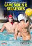 Becoming a Champion Water Polo Goalie: Game Skills & Strategies DVDs