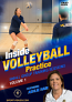 Inside Volleyball Practice: Small Group Training Sessions Vol. 1 Download