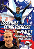 Gymnastics Essentials for Floor Exercise and Vault 3 DVD set with Coach Paul Hamm