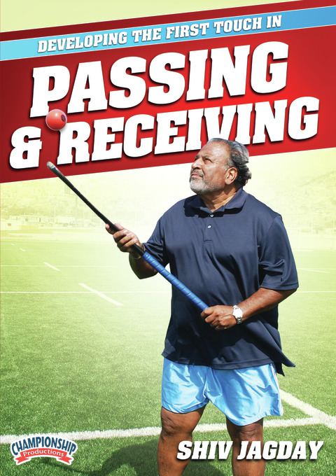 Developing the First Touch in Passing and Receiving DVDs