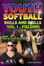 Youth League Softball Skills and Drills Vol. 1 - Fielding DVD or Download - 2018 Title