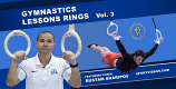 Gymnastics Lessons Vol. 3 - Rings featuring Coach Rustam Sharipov *Streaming Link*