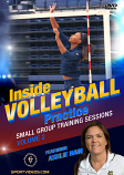 Inside Volleyball Practice: Small Group Training Sessions Vol. 2