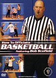 How to Officiate Basketball DVD with Bob Scofield