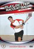 Play Better Racquetball: Strategies DVD with Coach Shane Vanderson