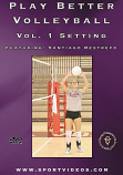 Play Better Volleyball: Setting DVD or Download - Free Shipping