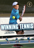 Winning Tennis: Evolutionary Techniques DVD with Coach Lou Belken 